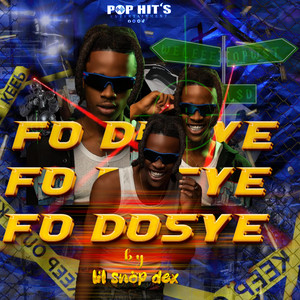 Lil Snop Dex - FO DOSYE
