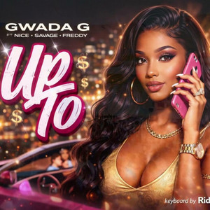 Up To - Live by Joshii G, Gwada G