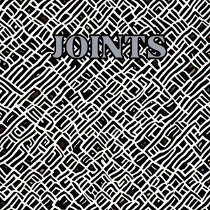 Joints by John Pollard