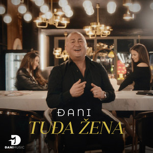Djani - Tuđa Žena