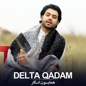 Delta Qadam by Hamayoun Angar