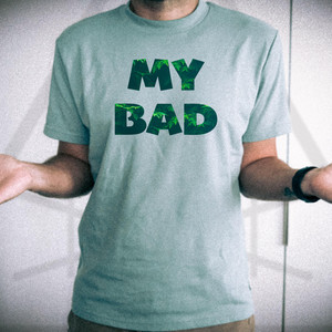 My Bad by ALEX DNGR