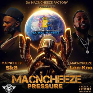 MacnCheeze Pressure