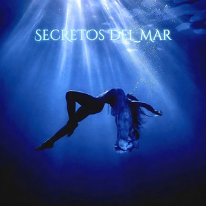 Secretos Del Mar by DRACO-MUSIC