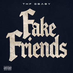 Fake Friends by ThfGbaby