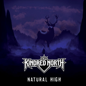 Natural High by Kindred North