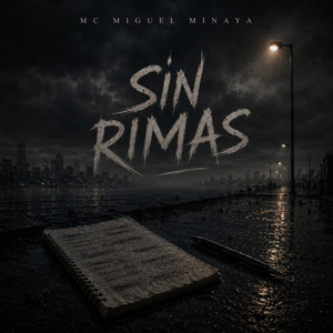 sin rimas by mc miguel minaya