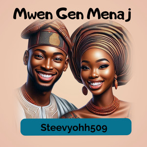 Steevy - Mwen gen mennaj