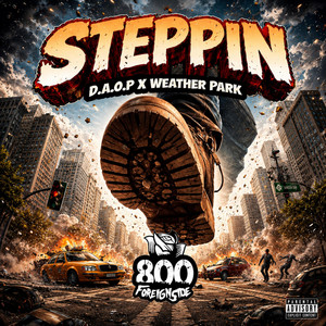 Steppin by D.A.O.P, Weather Park