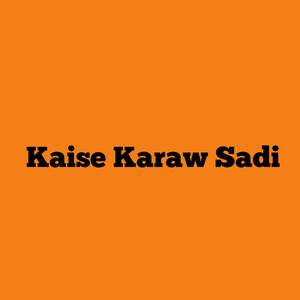 Kaise Karaw Sadi by Dj Rb Rmx