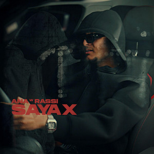 SayaX - ANA W RASSI