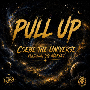 Pull Up by Coebe The Universe, YG Marley