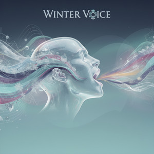 Winter Voice by Orbyn Phase