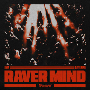 ILYAA — Raver Mind (2026)