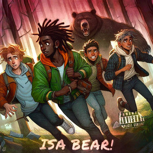 ISSA BEAR! by DJ!*, Cu3tom, Phantom, Kooie