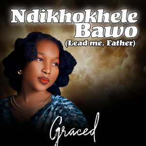 Lordlouis Music - Ndikhokhele Bawo (feat. Graced)