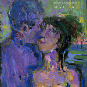Maliik - Je Ne Sais Quois