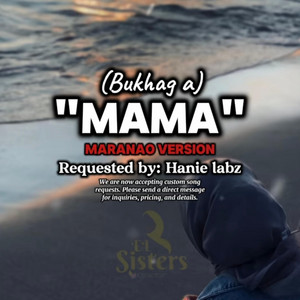 Mama by EL SISTERS