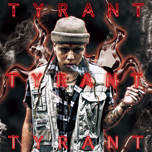 Tyrant by Ralph