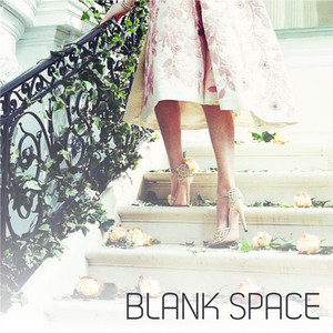 Blank Space (Taylor Swift Cover) - song and lyrics by The Blank Space |  Spotify