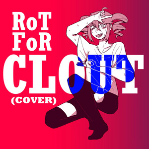 ROT FOR CLOUT (Bony) by CalacoChido