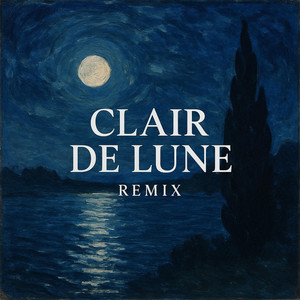 Clair De Lune (remix) by Will Borders
