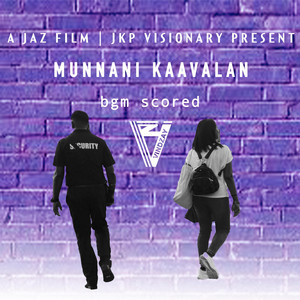 Munnani Kaavalan (Security's Life BGM)