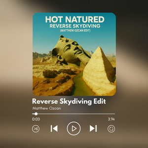 Reverse Skydiving (Matthew Ozcan Edit) by Matthew Ozcan