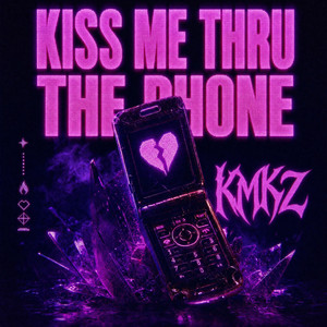 Kiss Me Thru the Phone - Techno Version by KMKZ