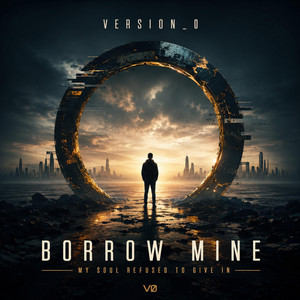 Borrow Mine by Version_0