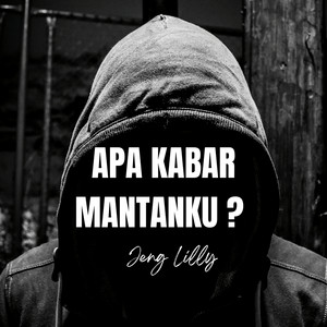 Apa Kabar Mantanku