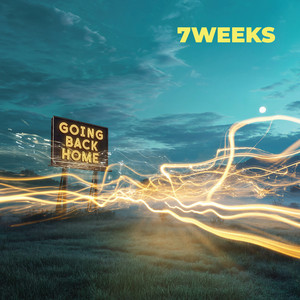 Going Back Home by 7 Weeks