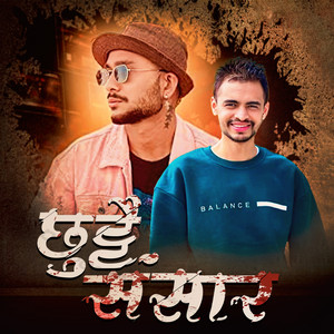 Mukesh Subedi & Badal Thapa - Chhuttai Sansar