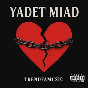 Trendfamusic - Yadet Miad