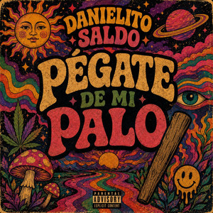 Pegate De Mi Palo by Danielito Saldo