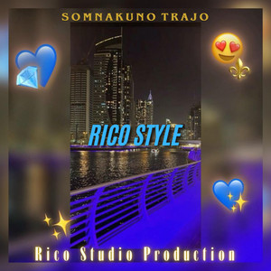 Rico Studio Pro - Rico (Style Somnakuno Trajo)
