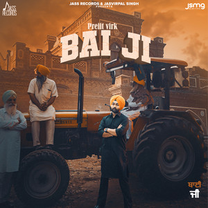 Preiit virk - Bai Ji