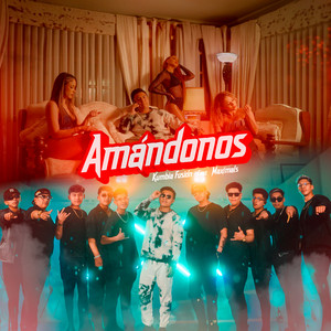 Kumbia Fusión - Amándonos (feat. Maximals)