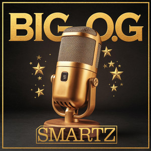 Smartz - Big O.G