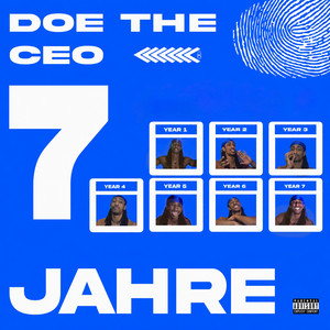 7 Jahre by DOE THE CEO