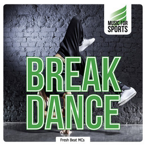 Music for Sports: Break Dance cover