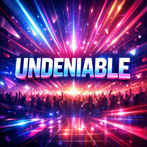 Undeniable