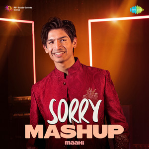 Sorry Mashup by maahi