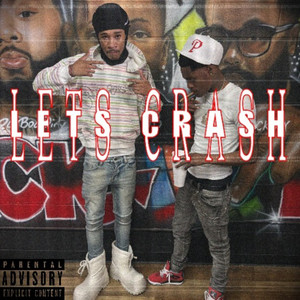 Let's Crash by MTezzy, Li Rari