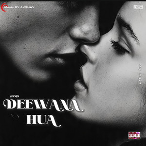 DEEWANA HUA by MusicByAkshay