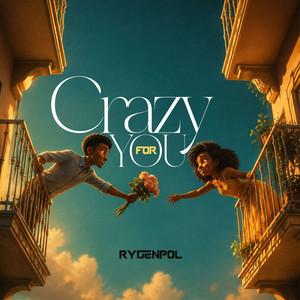 Crazy for You