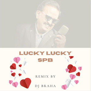 DJ Braha - Lucky Lucky SPB Trap Mix