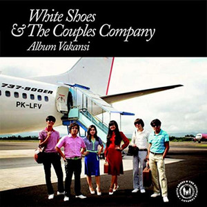 Album Vakansi - Album by White Shoes & The Couples Company | Spotify