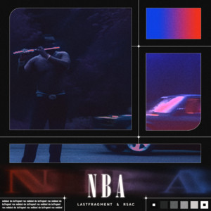 NBA (Sped Up) by Lastfragment, RSAC