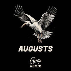 Augusts by Gir4a, Aldis Šteimanis